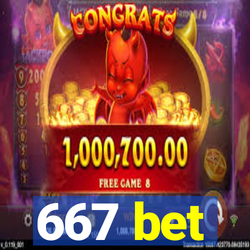 667 bet